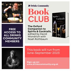 David Wondrich & Noah Rothbaum in conversation with The Drinks Community