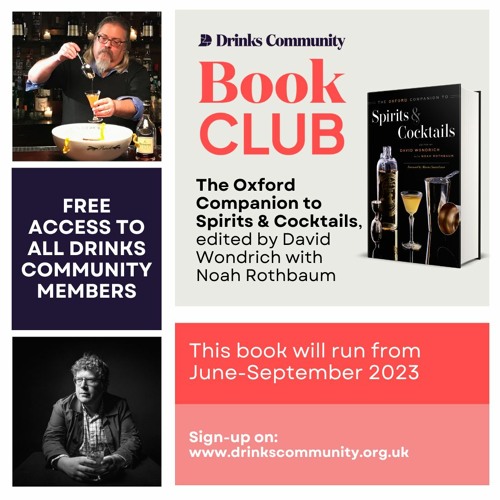 David Wondrich & Noah Rothbaum in conversation with The Drinks Community