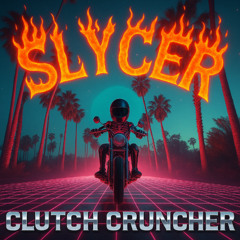 Slycer - Clutch Cruncher [SPLIT033]