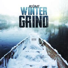 Biz2busy - Winter Grind