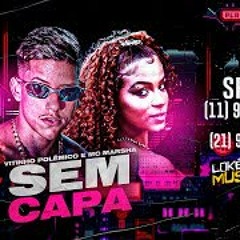 SEM CAPA (Prod. DJ CHAVOSO)