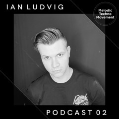 MTM Podcast 02 Guest Dj Ian Ludvig