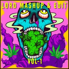LORD (MASHUP & EDIT)PACK- PREVIEW
