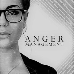 Anger Management with Mania #05
