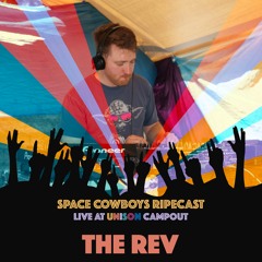The Rev Live at Unison Campout 2022 on RIPEcast