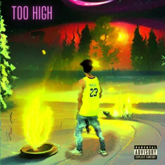 TOO HIGH