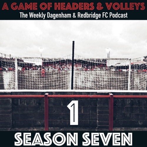 A Game Of Headers & Volleys Episode 1