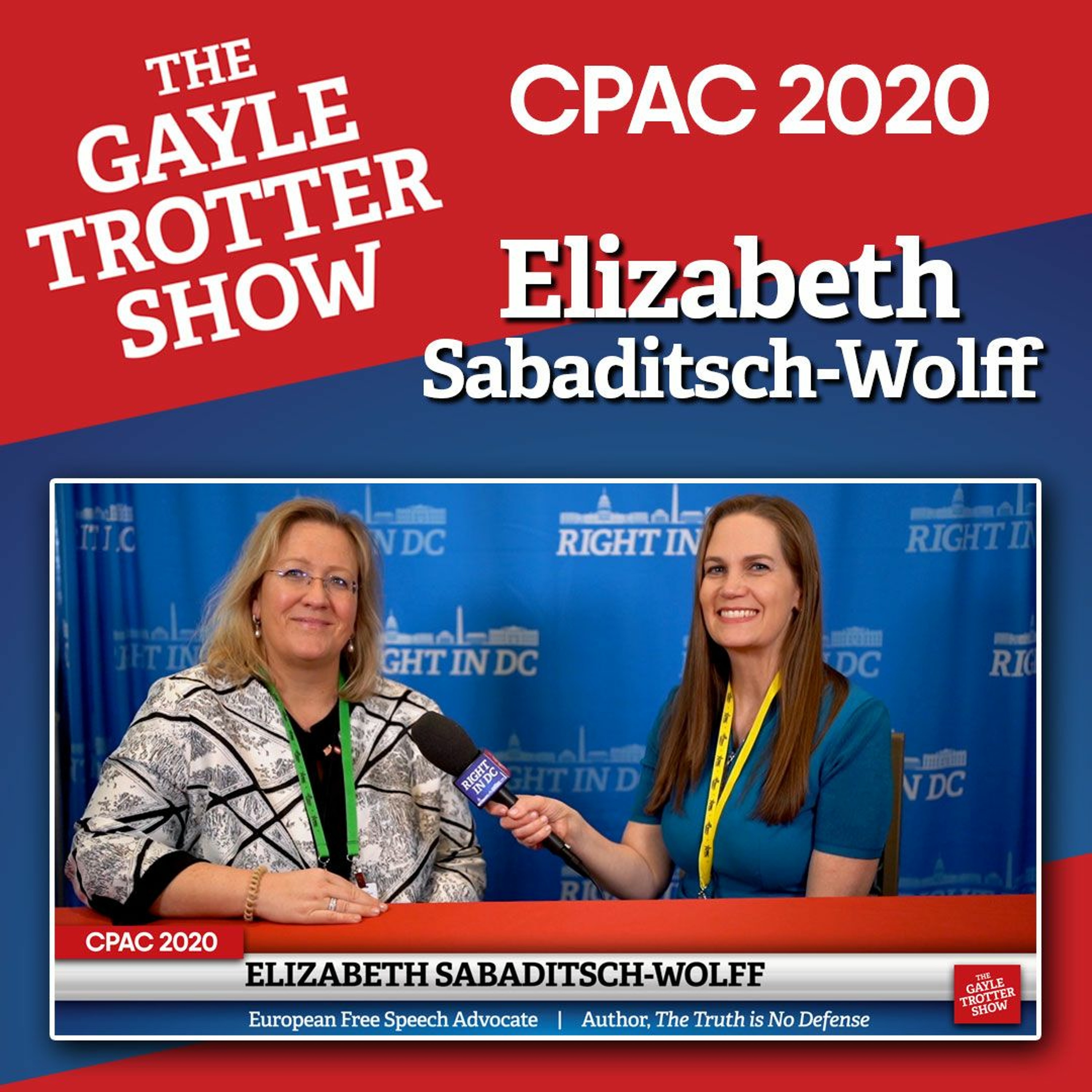 Interview at CPAC 2020 with Elizabeth Wolff: European pols know the EU will disintegrate on its own episode artwork