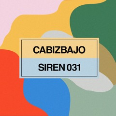 Sirens Podcast 031: Cabizbajo