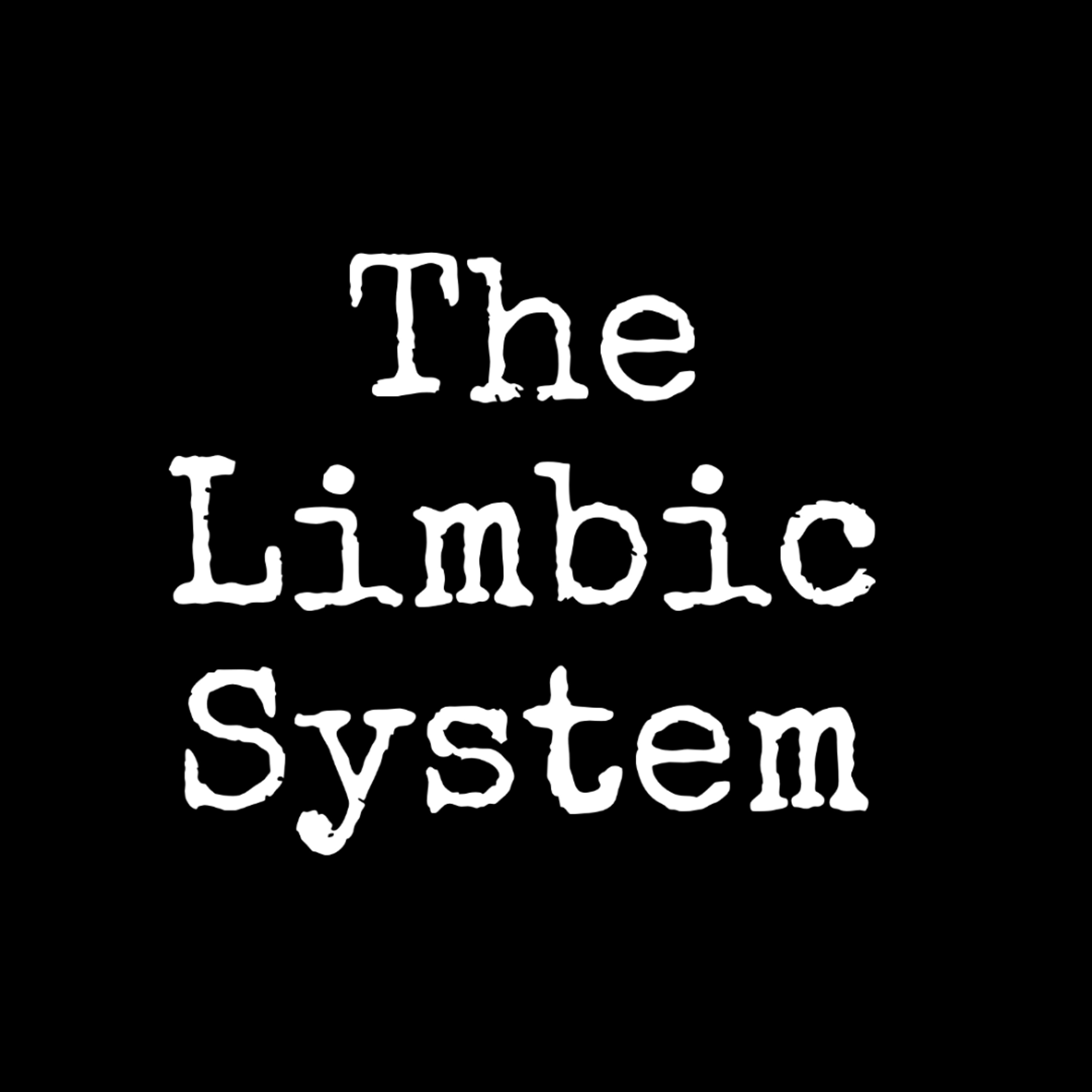 The Limbic System - Episode 23 episode artwork