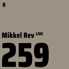 Bassiani invites Mikkel Rev [live] / Podcast #259