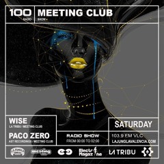 Meeting Club Special Show 100