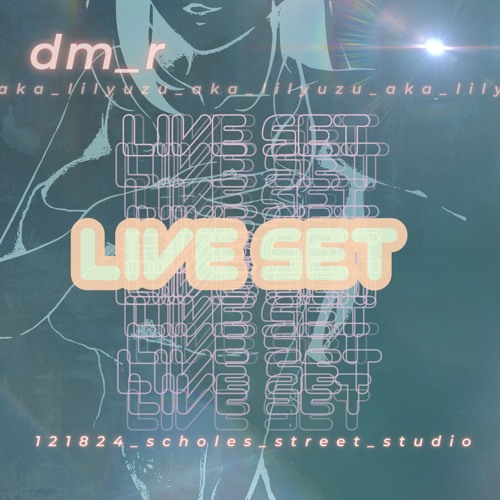 Live Set at Scholes Street Studio
