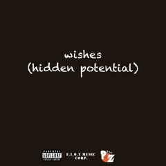 wishes (remastered) (prod by Lucid)