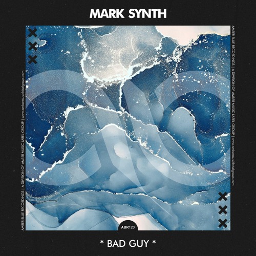 ABR120 | Mark Synth - Bad Guy (08.12.2023)