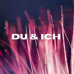 Du & Ich (Pastiche/Remix/Mashup)
