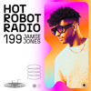 Hot Robot Radio 199 DJ mix artwork - Electronic music tracklist cover image