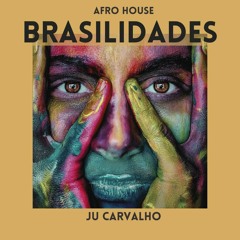 BRASILIDADES afro (Ju Carvalho) - parte 1