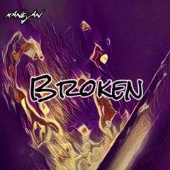 Kaneyan - Broken
