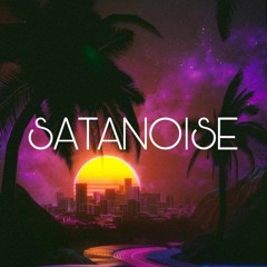 SATANOISE - AndrewN x FatKatDG (Prod: Pr!D3)