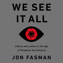 We See It All by Jon Fasman Read by Jason Culp - Audiobook Excerpt
