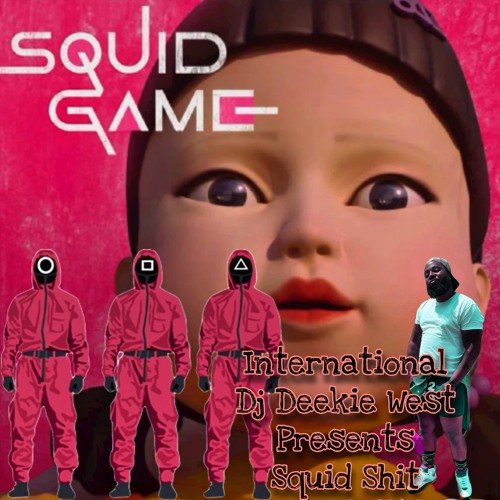 Squid Shit