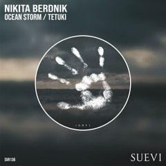 Nikita Berdnik - Ocean Storm (Original Mix)