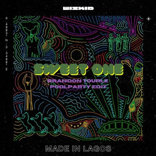 WizKid -  Sweet One (Brandon Tourle Pool Party Edit) FREE D/L