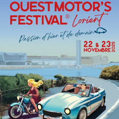 PODCAST - Découvertes -  Au cœur du Ouest Motor’s Festival
