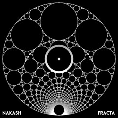 Nakash - Fracta (Extended Mix) [Free Download]