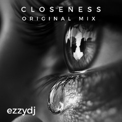 Closeness (Original Mix)