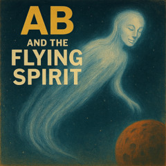 AB - And the Flying Spirit