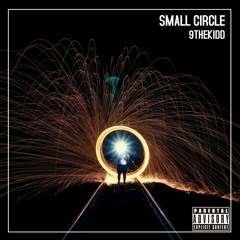 Small Circle ( Prod. Prezzy )