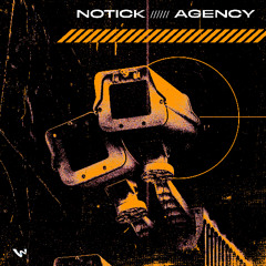 Notick - Agency EP