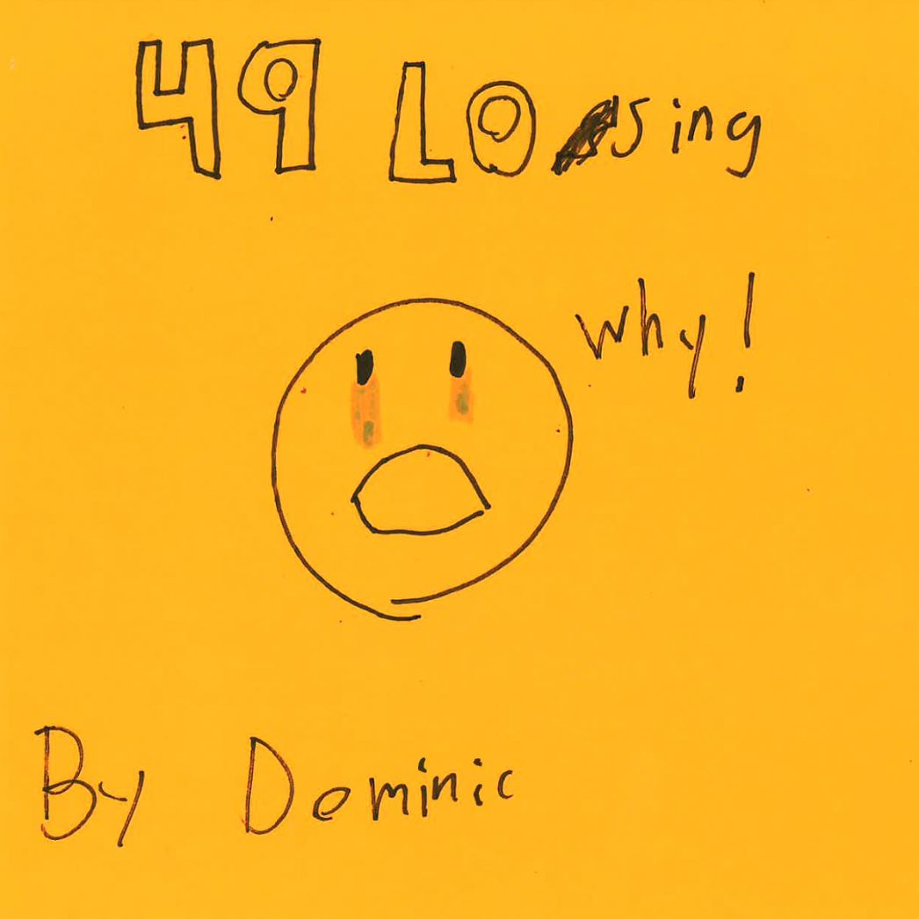 49ers Losing by Dominic episode artwork