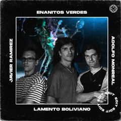 Enanitos Verdes - Lamento Boliviano (Javier Ramirez & Adolfo Monreal Edit) *FREE DL ON BUY*