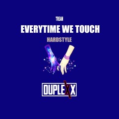 Tream - Everytime we touch (Hardstyle Remix)