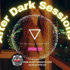 After Dark Blast The Radio Melodic House and Techno DJ mix 05.05.24