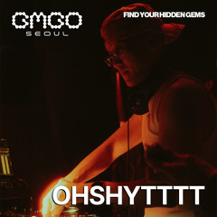 OHSHYTTTT | 🇰🇷 | Electro Dance, UK Garage, Bass