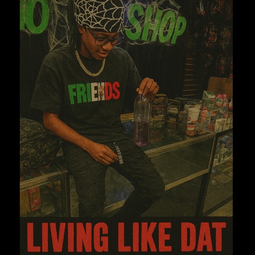 Livin like dat - 2Finnesse