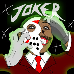 JOKER!
