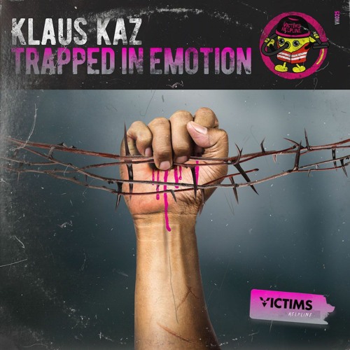 Klaus Kaz - Trapped In Emotion [Victims Helpline]