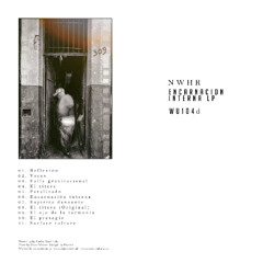 Preview: NWHR - Encarnacion Interna LP [WU104d]