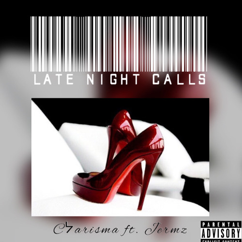 Stream Late Night Calls by Cᔭarisma | Listen online for free on SoundCloud