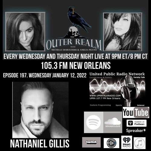 The Outer Realm Welcomes The Return Of Nathaniel Gillis, January 12th, 2022 - Topic - ET