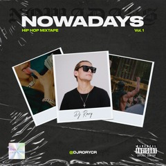 Nowadays Vol. 1