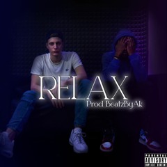 Relax Ft Ripa (Prod. BeatzByAk)