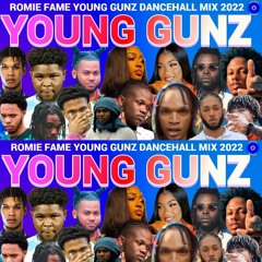 DANCEHALL YOUNG GUNZ MIX(RAW)2022 SKENG, MOYNNA, JAHSHII,MARKSMAN, ,BRYSCO ,BAYKA, MALIE, BIGGS DON,