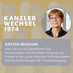 Kirsten Heinsohn – Emanzipation und Gleichberechtigung von Frauen: Mehr als nur ein Randthema?