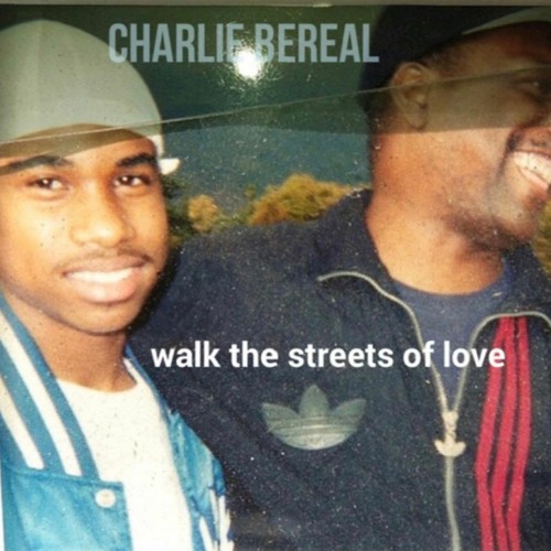 Walk The Streets Of Love